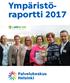 Ympäristö- raportti 2017