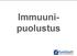 Tunnin sisältö. Immuunijärjestelmä Luonnollinen immuniteetti Hankittu immuniteetti Rokotukset Allergiat HIV / AIDS
