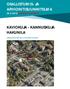 OSALLISTUMIS- JA ARVIOINTISUUNNITELMA päivitys KAVIOKUJA - KANNUSKUJA HAKUNILA ASEMAKAAVAN MUUTOS NRO