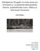 Metsäpeuran (Rangifer tarandus fennicus) levinneisyys- ja populaatiodemografinen historia: populaatioiden synty, kehitys ja tulevaisuus Suomessa
