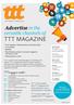 TTT MAGAZINE. Advertise in the versatile channels of. T T T magazine readers: REACH OVER 55,000