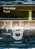 Filtralite Pure. Filtralite Pure JUOMAVESI. Filtering the water for tomorrow