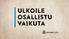 SUOMEN LATU. Ulkoilun keskusjärjestö Yli jäsentä 220 jäsenyhdistyksessä Tavoitteena liikuttaa Suomessa asuvia ihmisiä