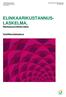 ELINKAARIKUSTANNUS- LASKELMA, Hankesuunnitteluvaihe