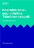 Kaarelan aluesuunnitelma. Tekninen raportti. Asukaskysely 2018