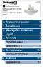 1. Tuoteominaisuudet 5 2. Turvallisuus 6 3. Määräysten mukainen käyttö 7 4. Toiminta 7