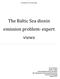 UNIVERSITY OF HELSINKI. The Baltic Sea dioxin emission problem: expert views