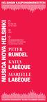 MUSICA NOVA HELSINKI RUNDEL LABÈQUE LABÈQUE PETER KATIA MARIELLE PE / FRE / FRI 01 / 02 /