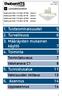 1. Tuoteominaisuudet 5 2. Turvallisuus 6 3. Määräysten mukainen käyttö 7 4. Toiminta 7