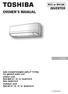 OWNER S MANUAL. R32 or R410A AIR CONDITIONER (SPLIT TYPE) SUOMI