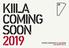 KIILA COMING SOON 2019 KIILAKORTTELI.FI