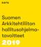 Suomen Arkkitehtiliiton hallitusohjelmatavoitteet. Suomen Arkkitehtiliiton