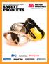 Industrial Supplies Quarterly s Guide to. Safety Products