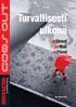 Turvallisesti ulkona. exstreet exwall exflood